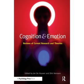 Cognition & Emotion: Reviews of Current Research and Theories