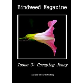 Bindweed Magazine Issue 3 - Creeping Jenny