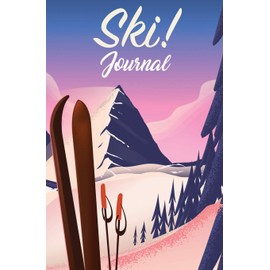 Ski Journal: 120-page Blank, Lined Writing Journal for Skiers- Makes a Great Gift for Anyone Into Skiing (5.25 x 8 Inches / Pink)