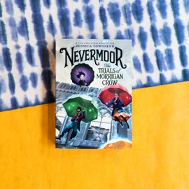 Nevermoor: The Trials of Morrigan Crow