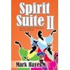 Spirit Suite II: Spiritual Settings for Satb Choir, Soloist &