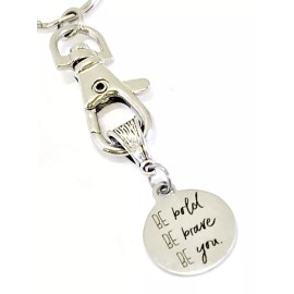 JKCE Designs Keychain Gift, Motivating Gift, Be Bold Be Brave Be You Keychain, Success Quote