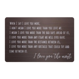 Hesena When I Say I Love You More Stainless Steel Insert Card - anniversary sentimental gifts for boyfriend or girlfriend,i love you card romantic gifts for him or her… (Black- 1)