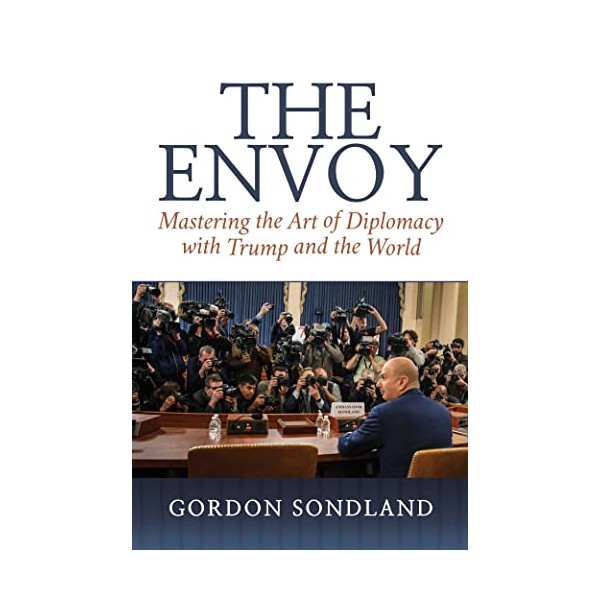 The Envoy: Mastering the Art of Diplomacy with Trump and