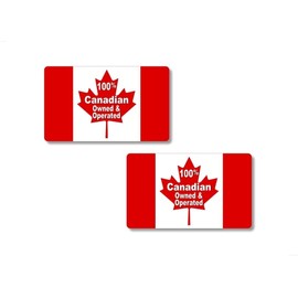 2-100% Canadian Owned and Operated Canada Flag 5" Decals Maple Leaf Flags Proudly Buy Canadian Store Shelves Display Business Door Retailer Add On Vinyl Stickers (2 Decals)