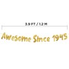 Awesome Since 1945 Gold Glitter Banner - 80th Birthday Party