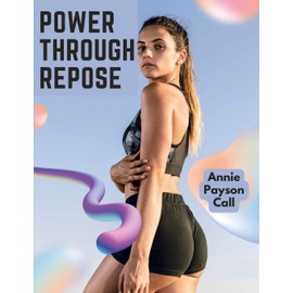 Power Through Repose: The Care of the Human Body