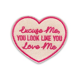 Heart Excuse Me You Look Like You Love Me Patch 3 Inches Country Music Lyric Western Cowgirl Iron On/Sew On Embroidery Fabric Applique Patches for Trucker Hats Clothes Backpack DIY Accessories