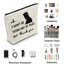YULUENZE Funny David Rose Canvas Makeup Bag David Rose Fans Present Organizer Bag I Won't Be Doing Any Of That But Thank You Toiletry Zipper Pouch Cosmetic Bag Present for TV Show Lovers Women