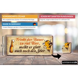 schilderkreis24 Tin Sign "Trinkt der Bauer zu viel Bier, melkt er glatt auch noch den Taurer" Funny Farm Decoration 28 x 12 cm