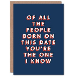 Artery8 Of All The People Born This Day Funny Cheeky For Him Birthday Card