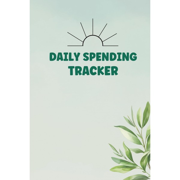 Daily Spending Tracker: Cute Logbook Gift for Anyone Who Wants
