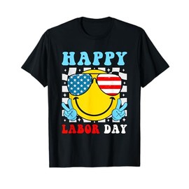 Happy Labor Day Men Women Kids T-Shirt
