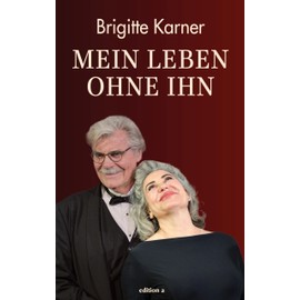 Mein Leben ohne ihn
