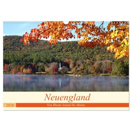 New England - From Rhode Island to Maine (Wall Calendar 2026 DIN A3 Landscape), CALVENDO Monthly Calendar
