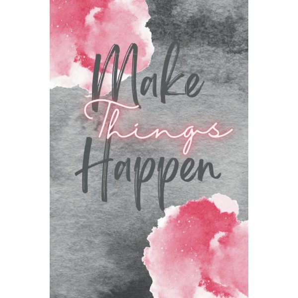 Make Things Happen, Abstract Pink Flower Watercolor Print Journal/Notebook, Soft