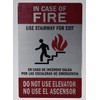 in CASE of FIRE USE Stairs Sign (Silver,Size 6X9, Double