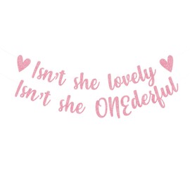 Isn't She Lovely Isn't She Onederful Banner, Pre-Strung Glittery Rose Gold Birthday Banner for Girl's 1st Birthday Decoration