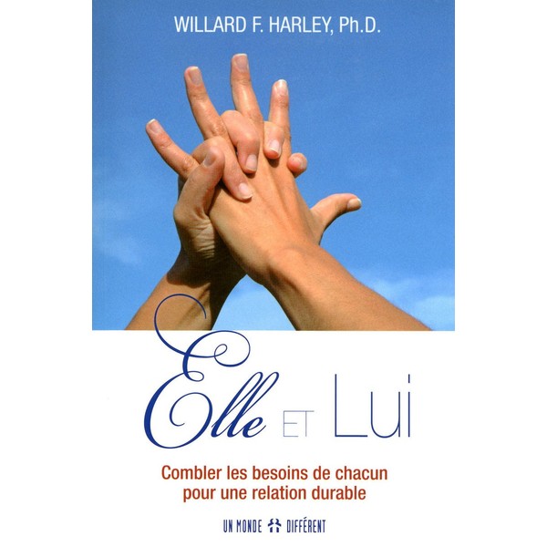 Elle et lui: Combler les besoins de chacun pour un