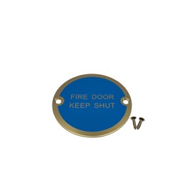 Bary Fire Door Keep Shut Sign Polished Brass