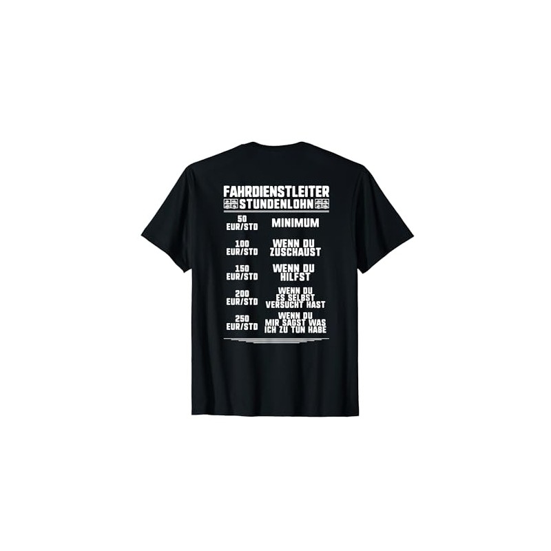 T-Shirt with German Text "Eisenbahner Zugverkehr Stundenlohn Fahrdienstleiter, black