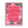 Stupell Industries Merry Everything and Happy Always Phrase Candy Cane,