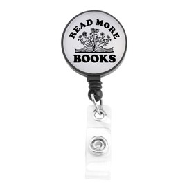 Read More Book Reader Badge Book Gifts for Book Lovers Bookish Bookaholic Gift Badge Reels Retractable with Alligator Clip (Book Badge)