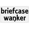 Briefcase Wanker - 25 Stickers Pack 2.25 x 1.25 inches