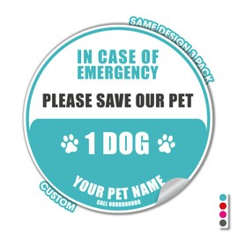 Customizable Pet Emergency Stickers | Set of 3 Custom Save Our Pets Window & Door Warning Round Decal | in Case of Emergency Dog & Cat Rescue 5in x 5in Round Sign | Waterproof Outdoor Vinyl
