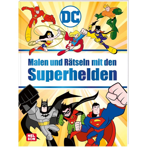 DC Superhelden: Malen und Rätseln mit den Superhelden: Labyrinthe, Suchbilder