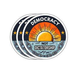 (3 Psc) Democracy Not Dictatorship Sticker - Political Decal - Decal Sticker 3 Inch for Laptop Water Bottles