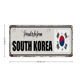 Funny Novelty Metal Tin Sign Proud to Be from South Korea Room Decor for Men Metal Plaque for Office Laundry Patio International Bunting Banner Art Poster Gift for House 6x12 Inch