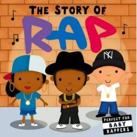 Story of Rap (The Story of) - Hardcover By Editors of Caterpillar Books - GOOD