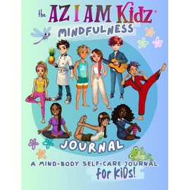 As I Am Journal: Mindfulness for Kids