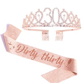 "Dirty Thirty" Sash & Rhinestone Tiara Set - 30th Birthday Gifts Birthday Sash for (Rose Gold)