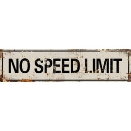 No Speed Limit Signs Vintage Reproduction Funny Garage Man Cave Metal Sign Door Accessories Wall Decor Vintage Signs Retro Art Plaque for Garden Pub Coffee Hanging Decor 4x16 In