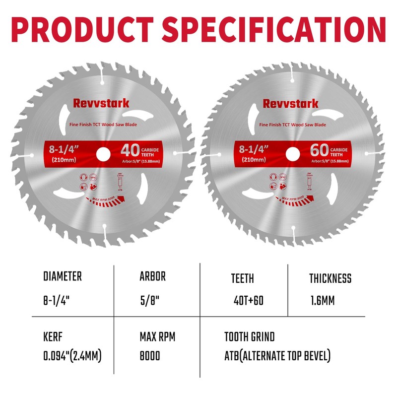Revvstark Circular Saw Blade 8-1/4 in 40T&60T, with 5/8" Arbor,