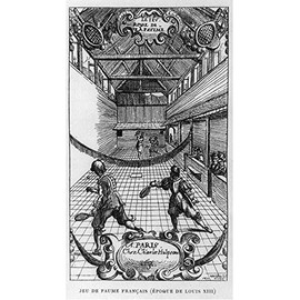 HistoricalFindings Photo: Jeu de Paume Francais (Epoque de Louis XIII),4 People,Game of Tennis,Sport