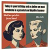Funny Rude Birthday Cards for Women - Graceful & Dignified