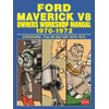 Ford Maverick V8 1970-1972 OWNERS WORKSHOP MANUAL
