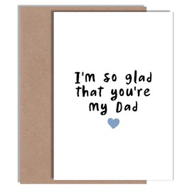 Lovely Father's Day Card - I'm Glad You're My Dad - A5 | Blank inside with Envelope