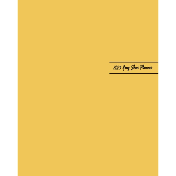 2023 Feng Shui Planner: Traditional Spring Festival Calendar Diary for