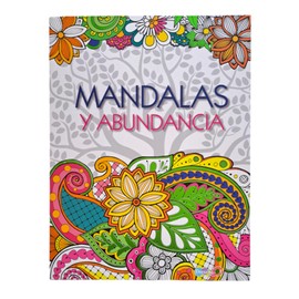 Dreams Art - Mandalas y Abundancia - Libro para Colorear: 64 Páginas para Relajarte y Atraer Energía Positiva