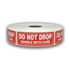 4 Rolls 1x3 DO NOT Drop Handle with Care Special