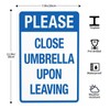 Notice Close Umbrella Upon Leaving Warning Sign, Pool Rules Metal