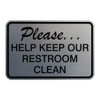 Please Help Keep Our Restroom Clean Wall Door Sign -