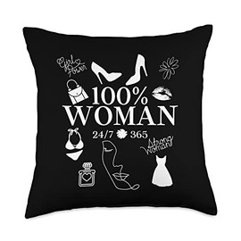 100% Woman 24/7 365 Cute Female Feminine Girlie Girly Things Throw Pillow
