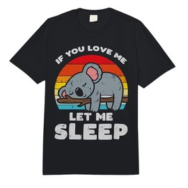 Koala If You Love Let Me Sleep Retro Bear Animal Lover Gift Comfort Colors Adult Heavyweight T-Shirt