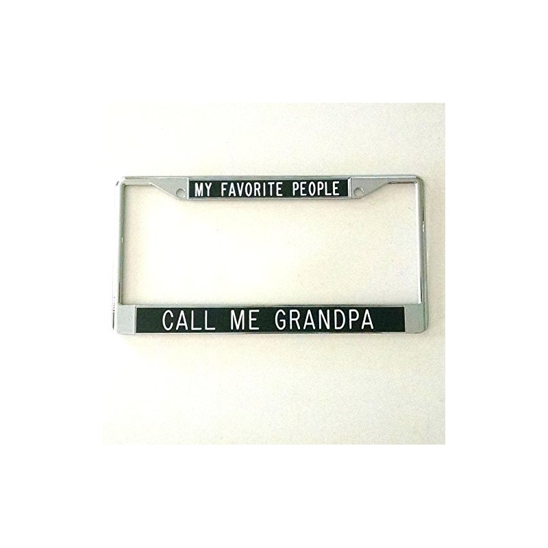 My Favorite People Call Me Grandpa License Plate Frame