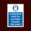 Lifejackets must be provided beyond this point Plastic Sign (MPPE50)